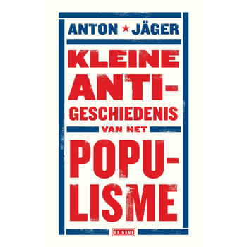 Kleine anti-geschiedenis van het populisme (Paperback) bij Singel 344