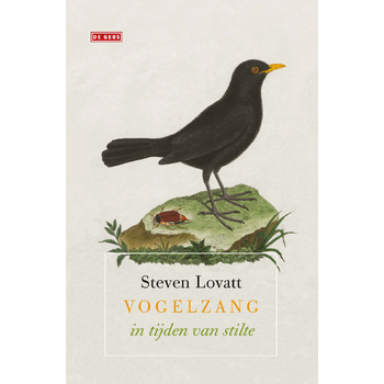 Vogelzang in tijden van stilte (Hardback) bij Singel 344