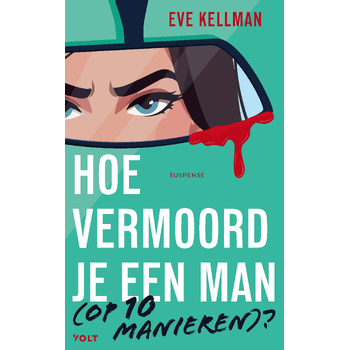 Hoe vermoord je een man (op 10 manieren)? (Paperback) bij Singel 344