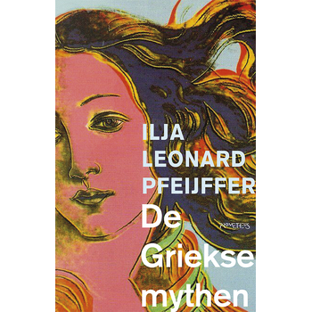 De Griekse mythen (Paperback) bij Singel 344