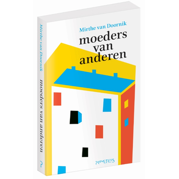 Moeders van anderen (Paperback) bij Singel 344