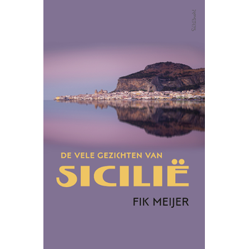 De vele gezichten van Sicilië (Hardback) bij Singel 344