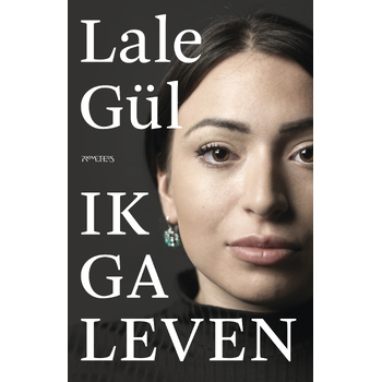 Ik ga leven (Paperback) bij Singel 344