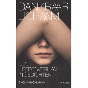 Dankbaar lichaam (Paperback) bij Singel 344