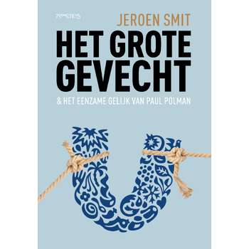 Het grote gevecht (Paperback) bij Singel 344