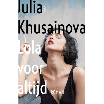 Lola voor altijd (Paperback) bij Singel 344