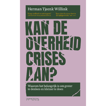 Kan de overheid crises aan? (Paperback) bij Singel 344