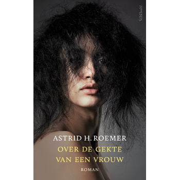 Over de gekte van een vrouw (Paperback) bij Singel 344