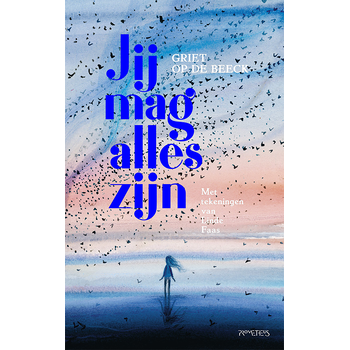 Jij mag alles zijn (Hardback) bij Singel 344