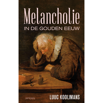 Melancholie in de Gouden Eeuw (Paperback) bij Singel 344