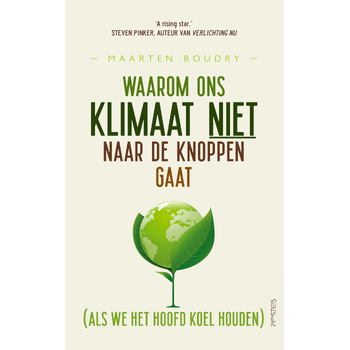 Waarom ons klimaat niet naar de knoppen gaat (Paperback) bij Singel 344