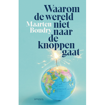 Waarom de wereld niet naar de knoppen gaat (Paperback) bij Singel 344