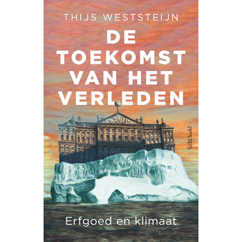 De toekomst van het verleden (Paperback) bij Singel 344