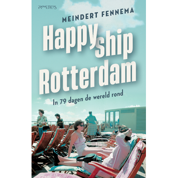 Happy ship Rotterdam (Paperback) bij Singel 344