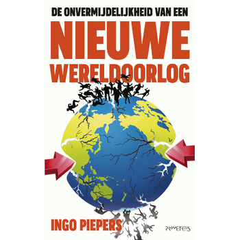 De onvermijdelijkheid van een nieuwe wereldoorlog (Paperback) bij Singel 344