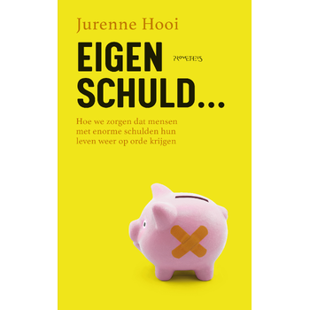 Eigen schuld… (Paperback) bij Singel 344