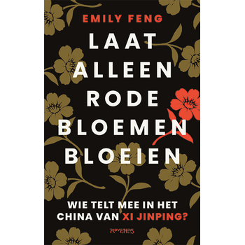 Laat alleen rode bloemen bloeien (Paperback) bij Singel 344