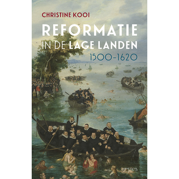 Reformatie in de Lage Landen, 1500-1620 (Paperback) bij Singel 344