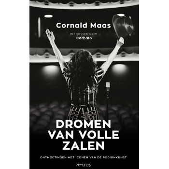 Dromen van volle zalen (Hardback) bij Singel 344