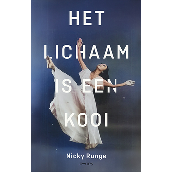 Het lichaam is een kooi (Paperback) bij Singel 344