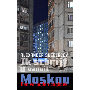 Ik schrijf u vanuit Moskou (Paperback) bij Singel 344