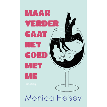 Maar verder gaat het goed met me (Paperback) bij Singel 344
