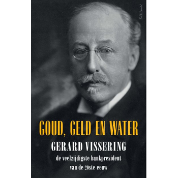Goud, geld en water (Hardback) bij Singel 344