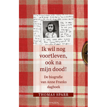 Ik wil nog voortleven, ook na mijn dood! (Paperback) bij Singel 344