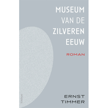 Museum van de Zilveren Eeuw (Paperback) bij Singel 344