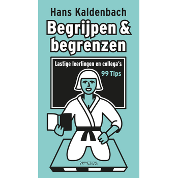 Begrijpen en begrenzen (Paperback) bij Singel 344