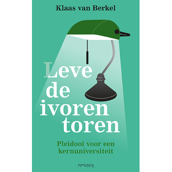 Leve de ivoren toren (Paperback) bij Singel 344