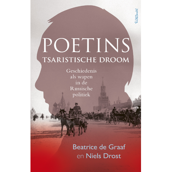 Poetins tsaristische droom (Paperback) bij Singel 344