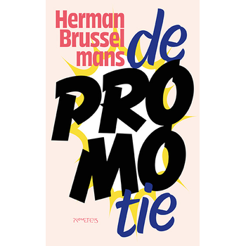 De promotie (Paperback) bij Singel 344