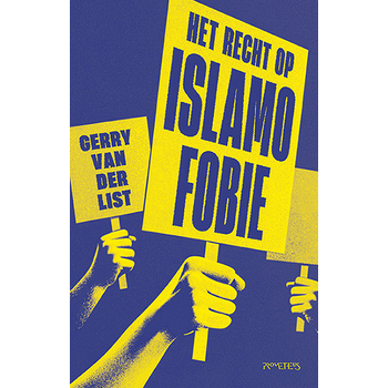 Het recht op islamofobie (Paperback) bij Singel 344