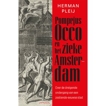 Pompejus Occo en het zieke Amsterdam (Hardback) bij Singel 344