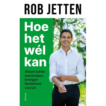 Hoe het wél kan (Paperback) van Rob Jetten