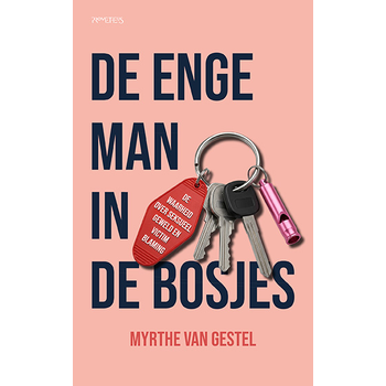 De enge man in de bosjes (Paperback) bij Singel 344
