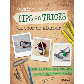 Onmisbare tips en tricks voor de klusser (Paperback) bij Singel 344