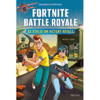 De strijd om Victory Royale (Hardback) bij Singel 344