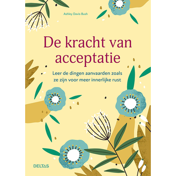 De kracht van acceptatie (Paperback) bij Singel 344