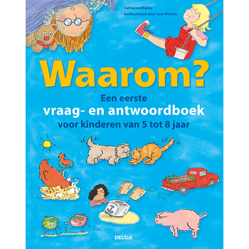 Waarom? Een eerste vraag- en antwoordboek voor kinderen van 5 tot 8 jaar (Hardback) bij Singel 344
