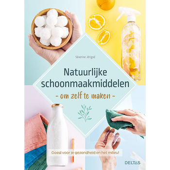 Natuurlijke schoonmaakmiddelen om zelf te maken (Paperback) bij Singel 344