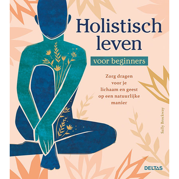 Holistisch leven voor beginners (Paperback) bij Singel 344