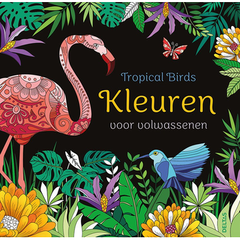 Tropical Birds - Kleuren voor volwassenen (Paperback) bij Singel 344