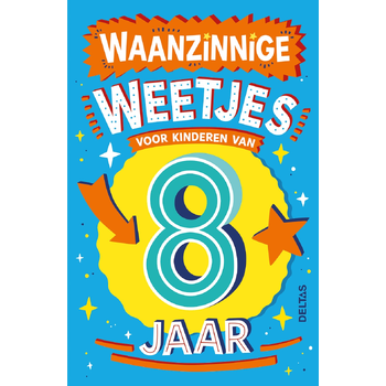 Waanzinnige weetjes voor kinderen van 8 jaar (Paperback) bij Singel 344