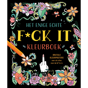 Het enige echte f*ck it kleurboek (Paperback) bij Singel 344