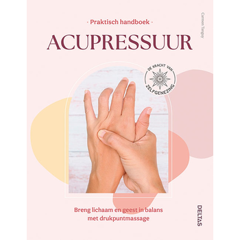 Praktisch handboek Acupressuur (Paperback) bij Singel 344