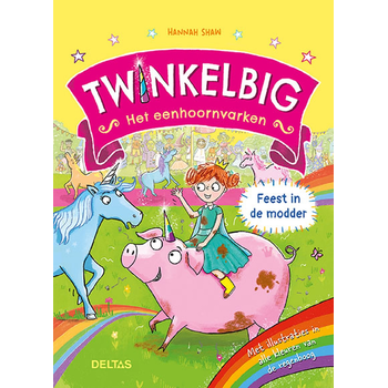 Twinkelbig het eenhoornvarken - Feest in de modder (Hardback) bij Singel 344