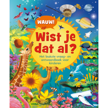 Wauw! Wist je dat al? (Hardback) bij Singel 344
