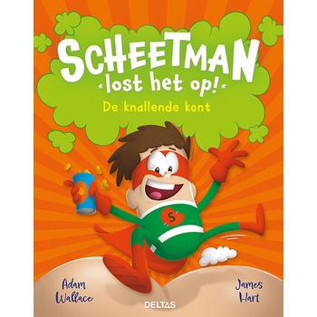 Scheetman lost het op! De knallende kont (Hardback) bij Singel 344
